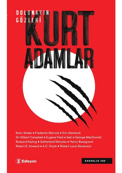 Dolunayın Gözleri: Kurt Adamlar