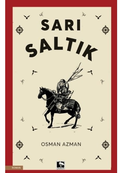 Sarı Saltık - Osman Azman