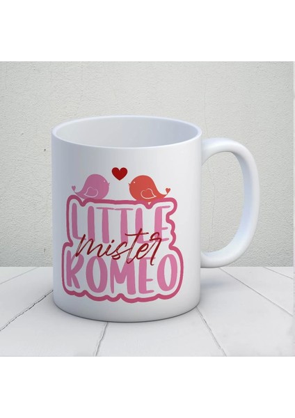 Little Mister Romeo Kupa Bardak