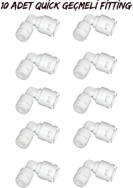Su Arıtma Cihazı Filtreleri 1/4 L Dirsek Quick Geçme (10 Adet )