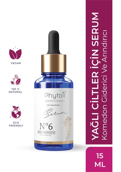 Yağlı Ciltler Için Komedon Giderici ve Arındırıcı Yüz Serumu-Phytoil No6 Serum Pore Minimizing 15 ml