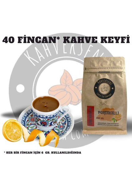 Portakallı Türk Kahvesi 250 gr