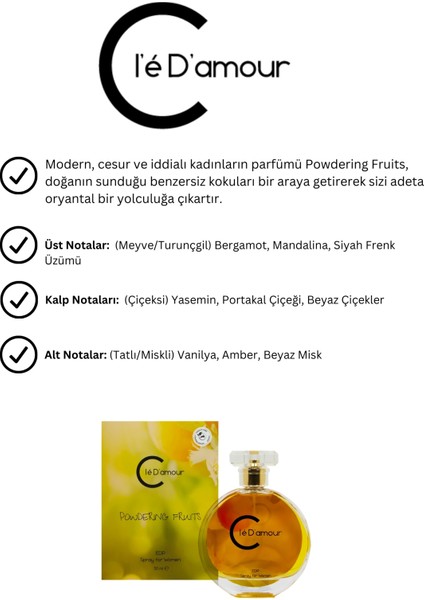 Cle D'Amour Powdering Fruits (Oryantal) Women - Kadın Parfüm 50 ml - Vegan fiyatları