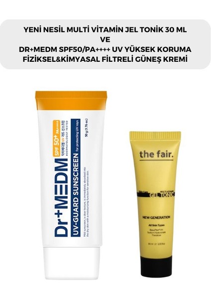 The Fair. Multi Vitamin Jel Tonik 30 ml ve Dr+ Medm SPF50 PA++++ Uv 50 ml Guard Sunscreen Yüksek Koruma Fiziksel & Kimyasal Filtreli Güneş Kremi