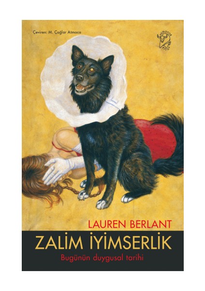 Zalim İyimserlik - Lauren Berlant
