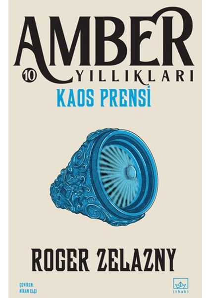 Kaos Prensi - Amber Yıllıkları 10 - Roger Zelazny