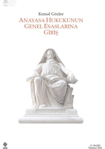 Anayasa Hukukunun Genel Esaslarına Giriş - Kemal Gözler