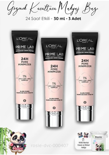 3 Adet Prime Lab 24H Gözenek Küçültücü Makyaj Bazı ve Rosıe