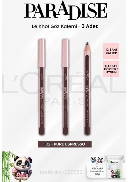 L'Oréal Paris Paradise Le Khol Göz Kalemi - 102 Pure Espresso x 3 Adet ve Rosie Pamuk