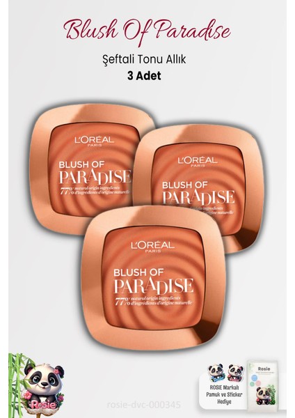 3 Adet Blush Of Paradise Allık Şeftali Tonu ve Rosie