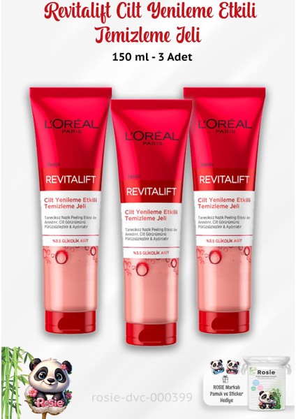 L'Oréal Paris 3 Adet Revitalift Cilt Yenileme Etkili Temizleme Jeli 150 ml ve Rosie