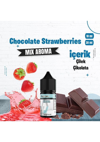 Chocolate Strawberries Mix Aroma Çilek Çikolata Gıda Aroması 10 ml