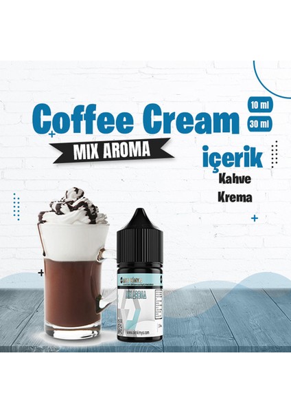 Coffee Cream Mix Aroma Kahve Krema Gıda Aroması 10 ml