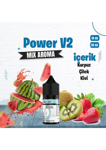 Power V2 Mix Aroma Karpuz Çilek Kivi Gıda Aroması 10 ml