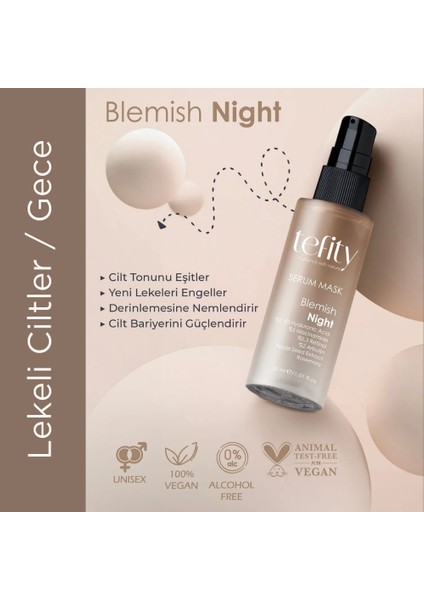 Blemish Night Serum Mask : Leke Önleyici Serum Maske / Gece