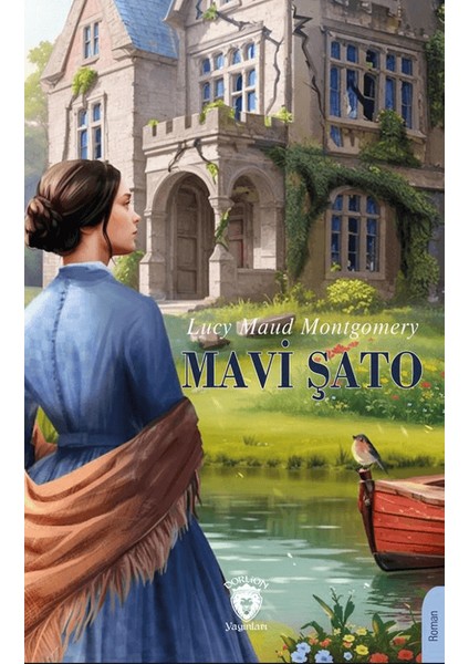 Mavi Şato - L. M. Montgomery