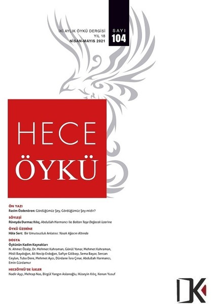 Hece Öykü 104. Sayı – Nisan – Mayıs 2021