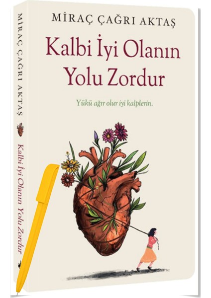 Kalbi İyi Olanın Yolu Zordur / Senden Bir Tane Daha Yok / Hayat Kaybettiğin Yerden Başlar - Miraç Çağrı Aktaş + Alfa Kalem