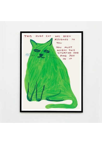 Bu Dev Kedi Tasarımlı Litografi Sanat Posteri