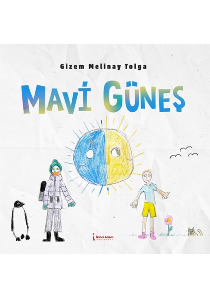 Mavi Güneş - Gizem Melinay Tolga