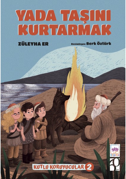 Kutlu Koruyucular 2 Yada Taşını Kurtarmak / Züleyha Er