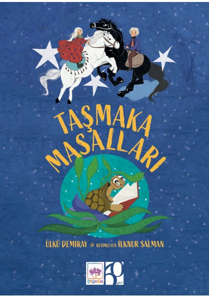Taşmaka Masalları - Ülkü Demiray