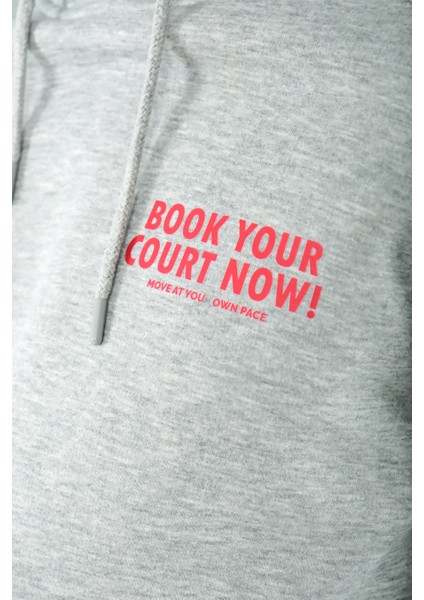 Book Your Court Now Regular Fit Hoodie Erkek - Gri