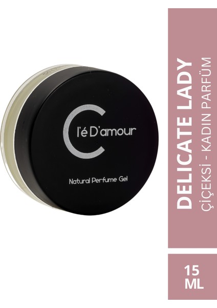 Cle D'amour Kadın Jel Parfüm 15 Ml - Delicate Lady (çiçeksi) Women - Vegan