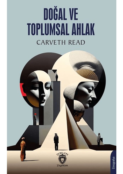 Doğal ve Toplumsal Ahlak - Carveth Read