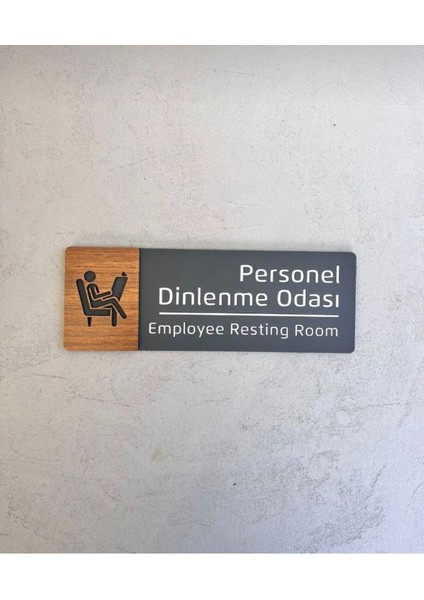 Ceviz Serisi Personel Dinlenme Odası Kapı Isimliği