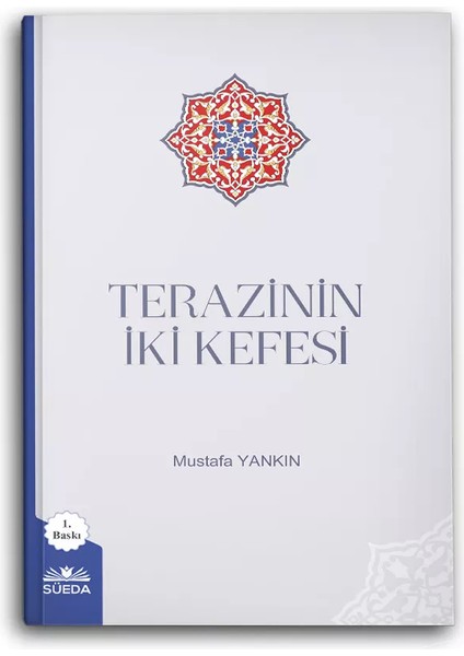 Terazinin İki Kefesi (Ciltli) - Mustafa Yankın