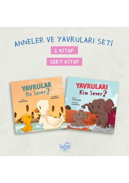 Anneler Ve Yavrular Seti (2 Kitap)