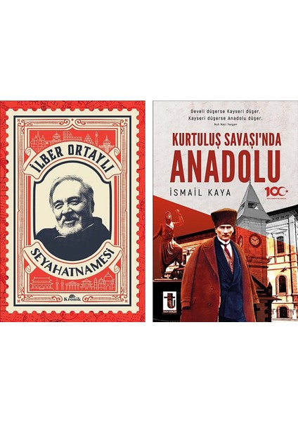 İlber Ortaylı Seyahatnamesi - Kurtuluş Savaşı’nda Anadolu 2 Kitap