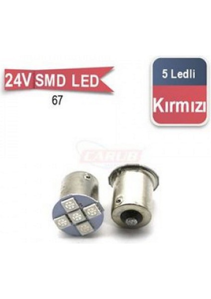 Ampul 24V 5 LED 67 Smd Kirmizi 13