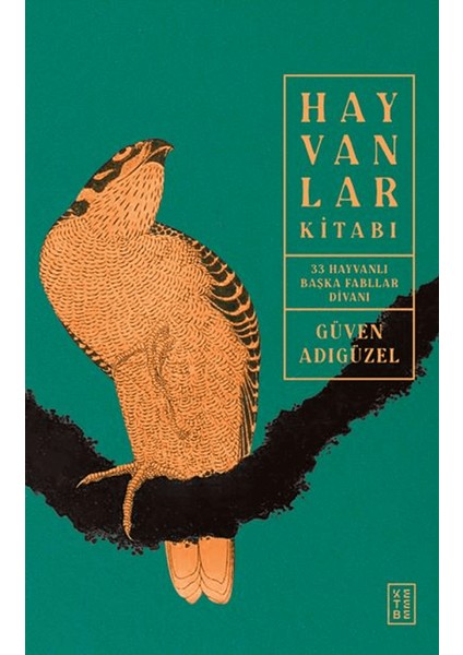 Hayvanlar Kitabı - Güven Adıgüzel