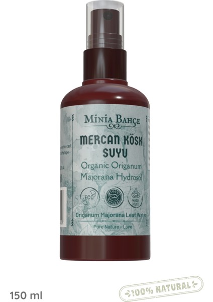 Mercan Köşk Suyu -%100 Doğal Hidrosol, 150ML