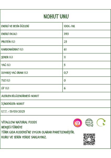 Vitaglow Nohut Unu Organik Vegan Beslenmeye Uygundur.