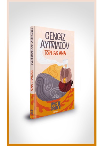 Toprak Ana - Cengiz Aytmatov