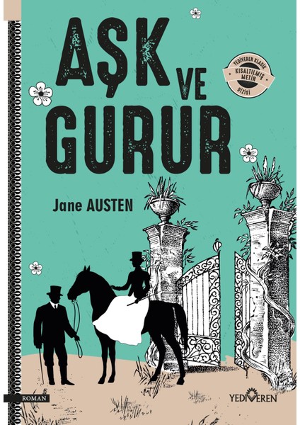 Aşk ve Gurur - Jane Austen