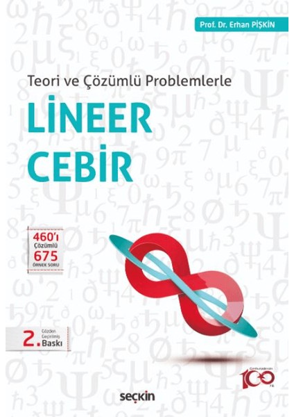 Teori ve Çözümlü Problemlerle Lineer Cebir - Erhan Pişkin