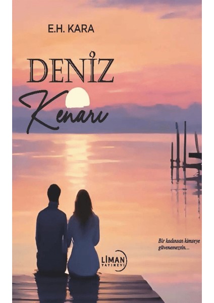 Deniz Kenarı - E. H. Kara