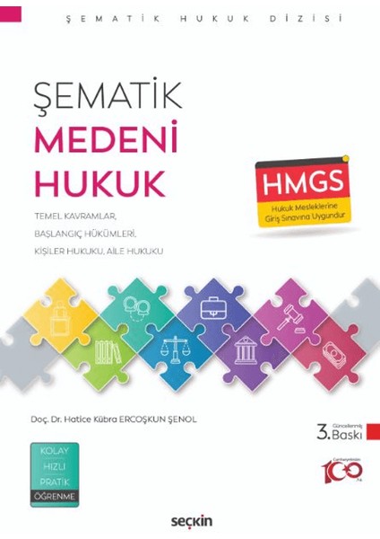 Şematik Medeni Hukuk - Hatice Kübra Ercoşkun Şenol