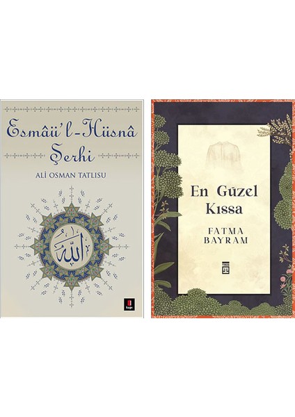 Esmaü'l Hüsna Şerhi - En Güzel Kıssa 2 Kitap