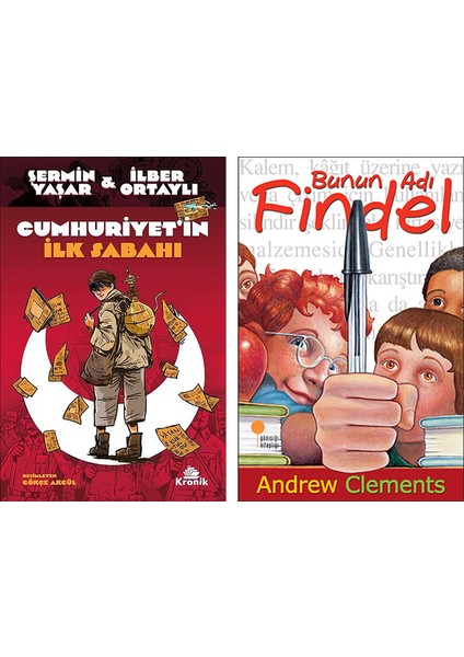 Cumhuriyet’in İlk Sabahı - Bunun Adı Findel 2 Kitap