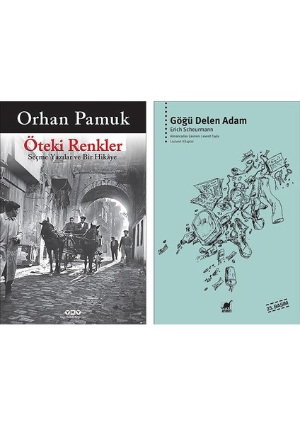 Öteki Renkler - Göğü Delen Adam