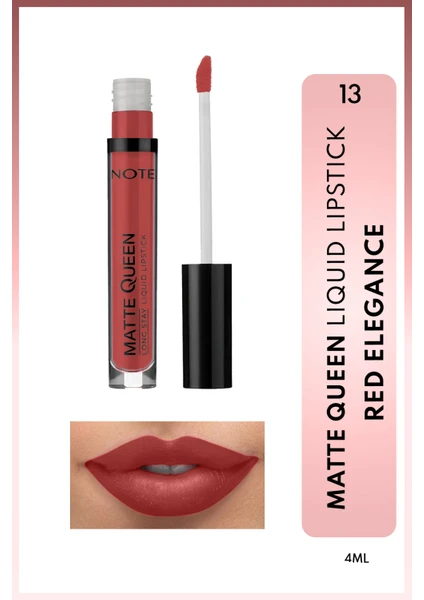 Matte Queen Lipstick Kalıcı Likit Ruj 13 Red Elegance - Kırmızı