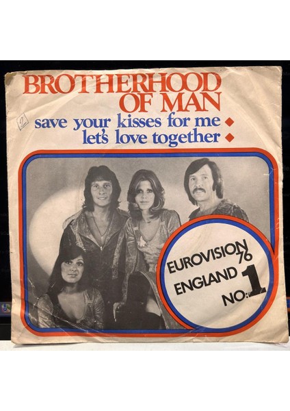 Brotherhood Of Man ‎- Save Your Kisses For Melet's Love Together 45'lik - Plak