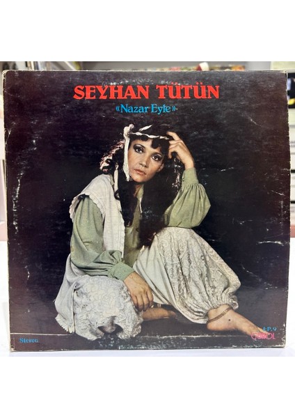 Seyhan Tütün - Nazar Eyle - Plak