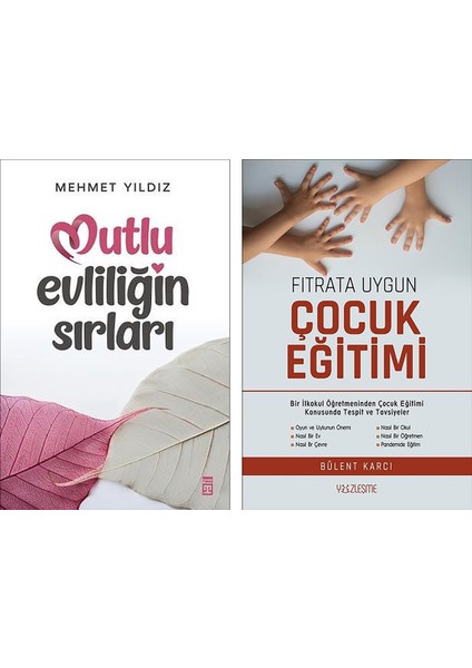 Mutlu Evliliğin Sırları - Fıtrata Uygun Çocuk Eğitimi 2 Kitap
