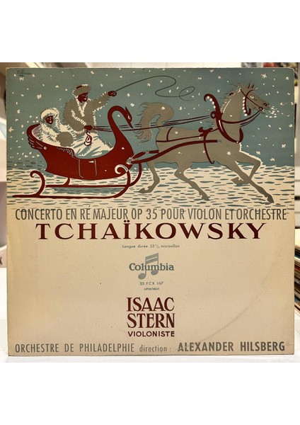 Tchaikowsky - Isaac Stern, Orchestre De Philadelphie , Alexander Hilsberg ‎- Concerto En Re Majeur Op 35 Pour Violon Et Orchestre 1953 Baskı Lp - Plak